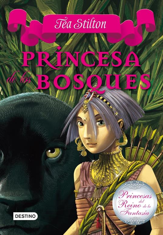 Princesa de los bosques - Tea Stilton,Helena Aguilà - ebook
