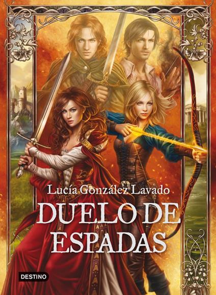 Duelo de espadas - Lucía González Lavado - ebook