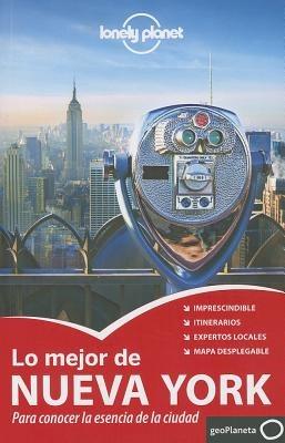 Lonely Planet Lo Mejor de Nueva York - Cristian Bonetto,Michael Grosberg,Carolina A Miranda - cover