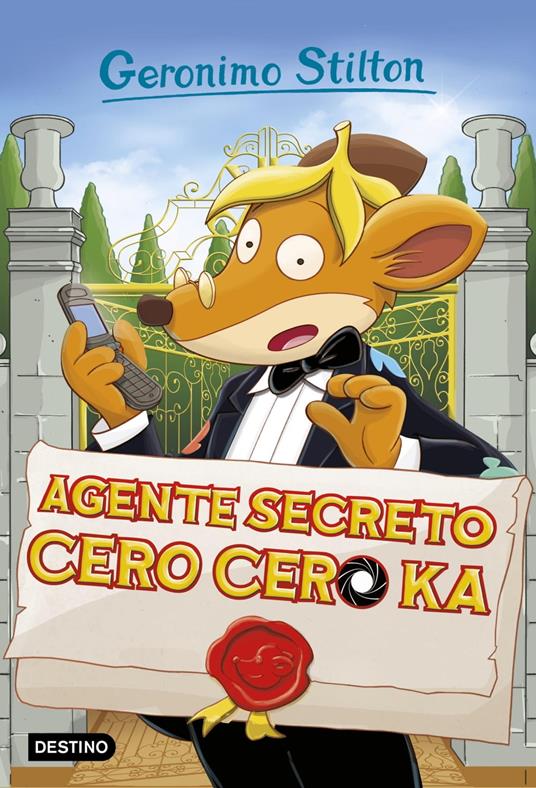 Agente Secreto Cero Cero Ka - Geronimo Stilton,Manuel Manzano - ebook