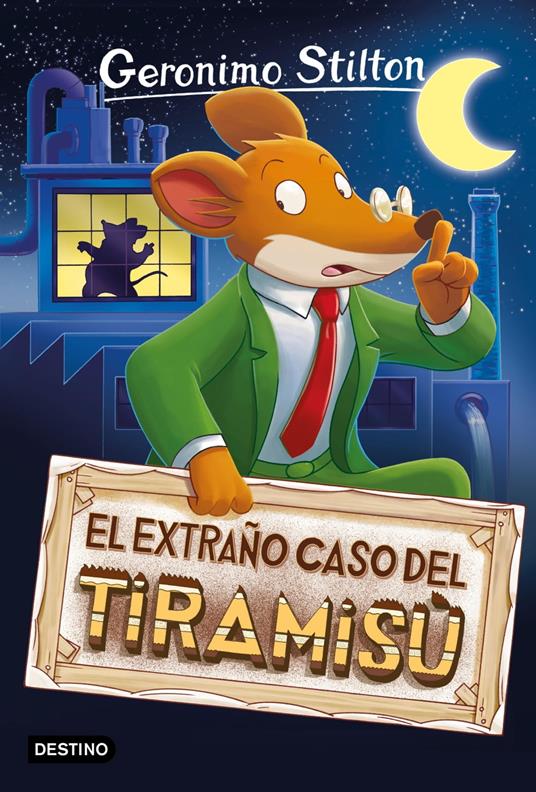 El extraño caso del tiramisú - Geronimo Stilton,Manel Martí i Viudes - ebook
