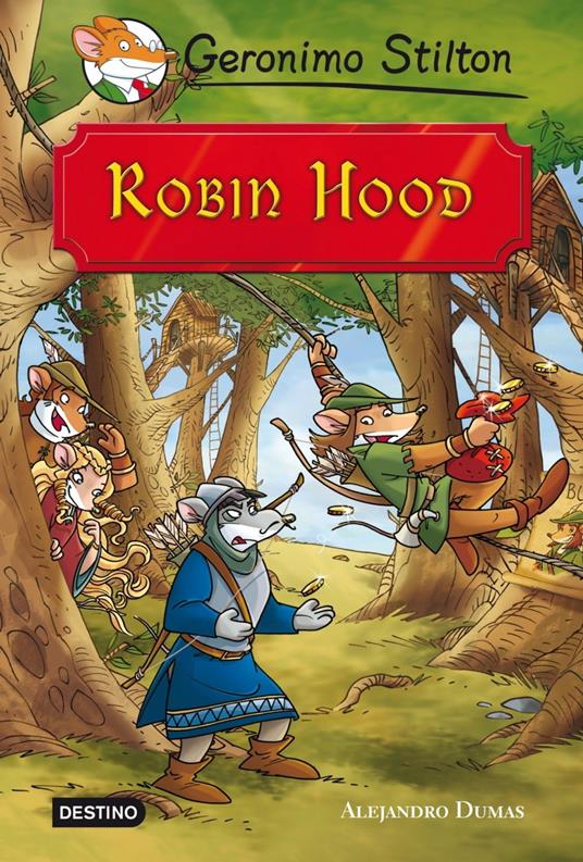 Robin Hood - Geronimo Stilton,Miguel García - ebook