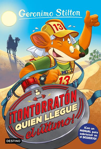¡Tontorratón quien llegue el último! - Geronimo Stilton,Manuel Manzano - ebook