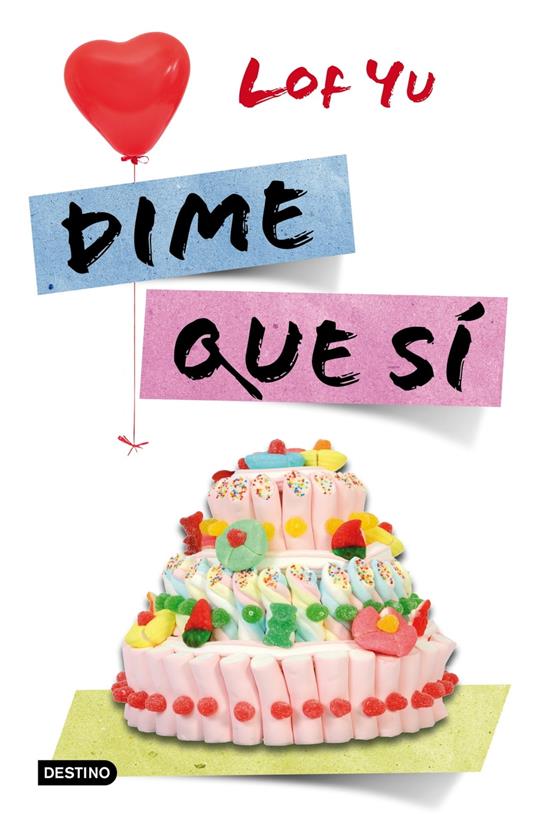 Dime que sí - Lof Yu - ebook