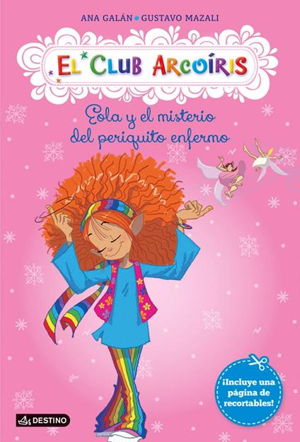 Eola y el misterio del periquito enfermo - Ana Galán,Gustavo Mazali - ebook