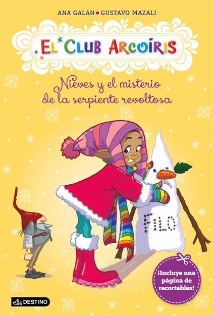 Nieves y el misterio de la serpiente revoltosa - Ana Galán,Gustavo Mazali - ebook
