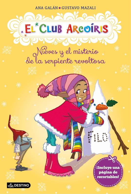 Nieves y el misterio de la serpiente revoltosa - Ana Galán,Gustavo Mazali - ebook