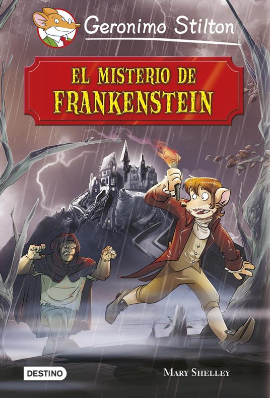 El misterio de Frankenstein - Geronimo Stilton,Miguel García - ebook