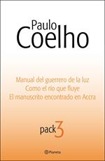 Pack Paulo Coelho 3: Manual del guerrero de la luz, Como el río que fluye y El m