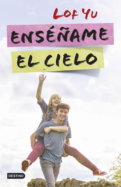 Enséñame el cielo - Lof Yu - ebook