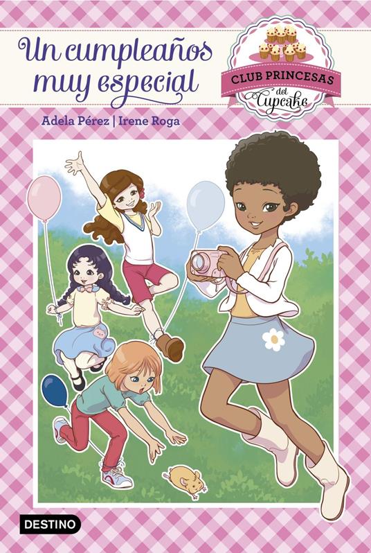 Un cumpleaños muy especial - Adela Pérez Lladó - ebook