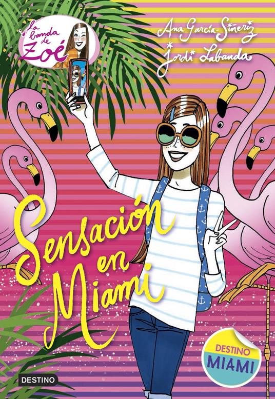 Sensación en Miami - Ana García-Siñeriz,Jordi Labanda Blanco - ebook