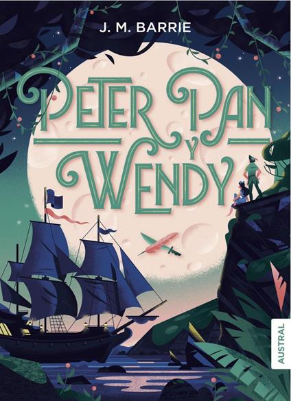 Peter Pan y Wendy - J. M. BARRIE,Gabriela Bustelo - ebook