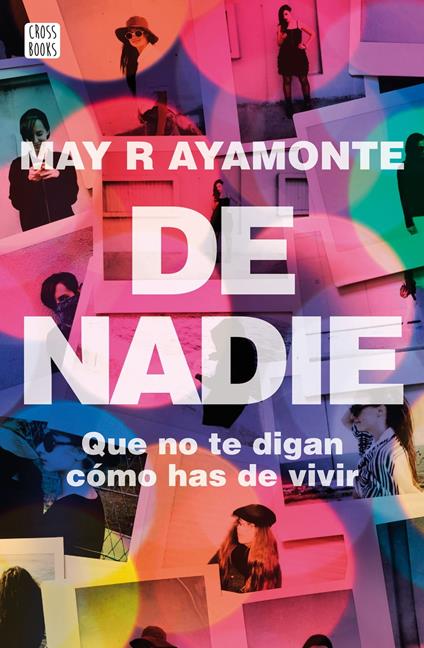 De nadie - May R Ayamonte - ebook
