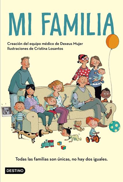 Mi familia - Cristina Losantos,Dexeus Mujer,Editorial Planeta - ebook