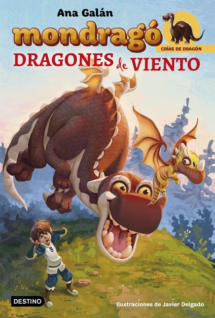 Mondragó. Dragones de viento - Ana Galán - ebook