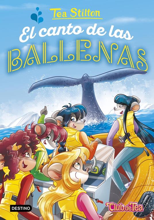 El canto de las ballenas - Tea Stilton,Helena Aguilà - ebook