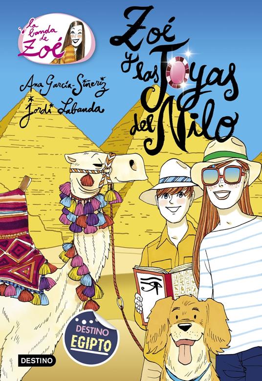 Zoé y las joyas del Nilo - Ana García-Siñeriz,Jordi Labanda Blanco - ebook