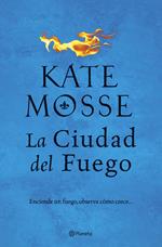 La ciudad del fuego (Las crónicas de la familia Joubert 1)