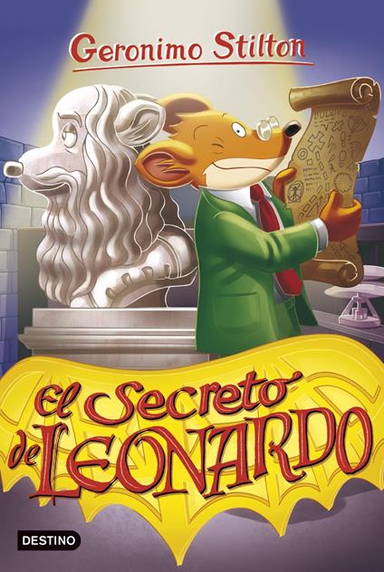 El secreto de Leonardo - Geronimo Stilton,Manel Martí i Viudes - ebook