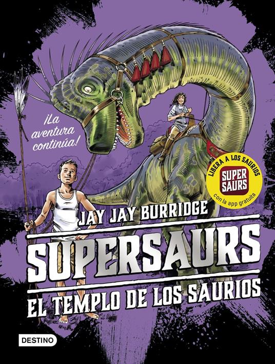 Supersaurs 4. El templo de los saurios - Jay Jay Burridge,Andrés Rus Sánchez - ebook