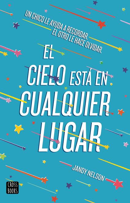El cielo está en cualquier lugar - Jandy Nelson,Alonso Mendoza Liwayway - ebook