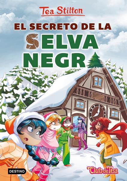 El secreto de la Selva Negra - Tea Stilton,Helena Aguilà - ebook