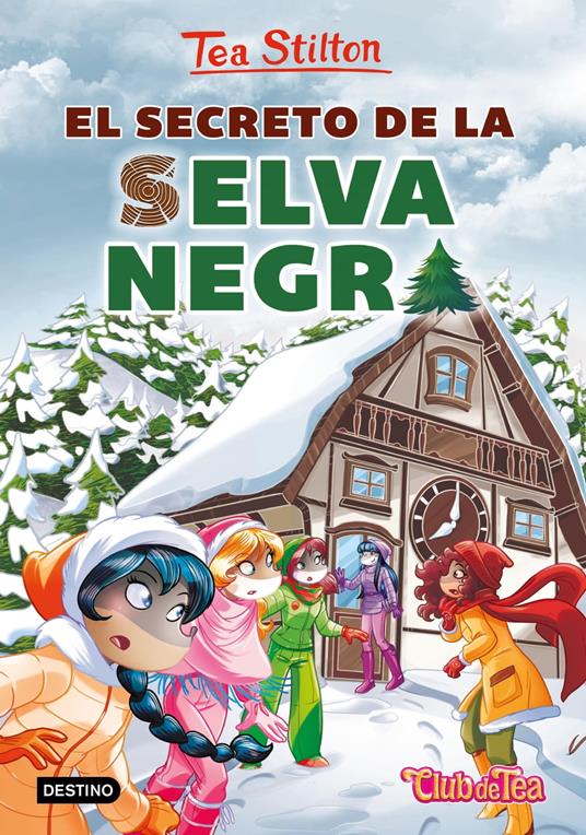 El secreto de la Selva Negra - Tea Stilton,Helena Aguilà - ebook