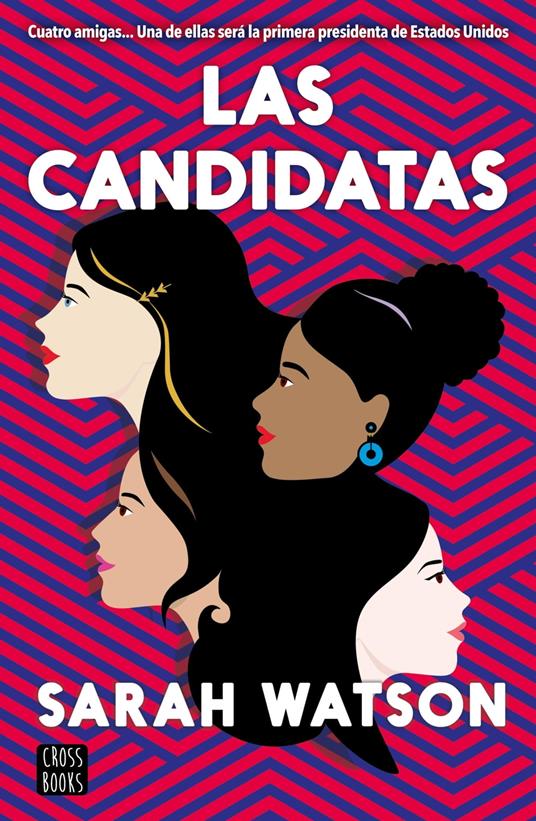 Las candidatas - Sarah Watson,Víctor Ruiz Aldana - ebook