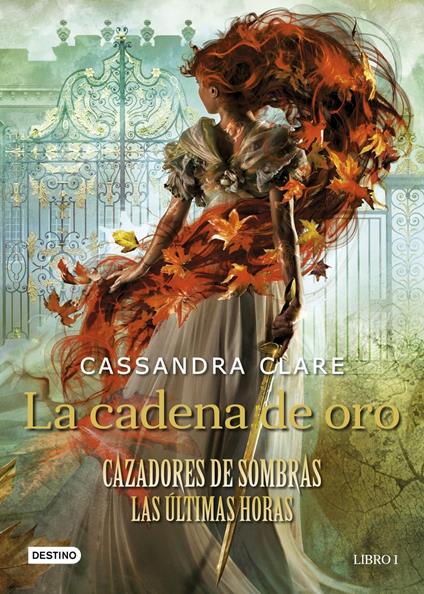 La cadena de oro - Cassandra Clare,Cristina Carro,Patricia Nunes - ebook