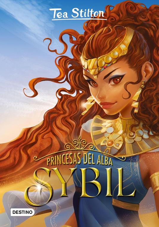 Princesas del Alba. Sybil - Tea Stilton,Helena Aguilà - ebook