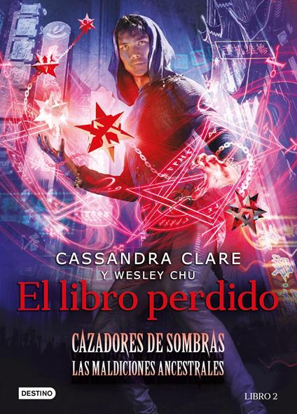 El libro perdido - Cassandra Clare,Cristina Carro,Patricia Nunes - ebook