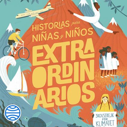 Historias para niñas y niños extraordinarios