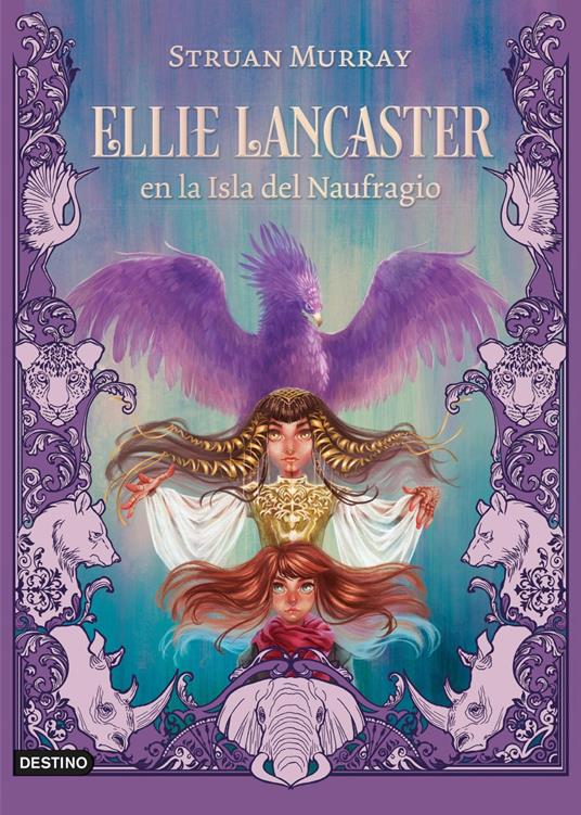Ellie Lancaster en la Isla del Naufragio - Struan Murray,Isabel Murillo Fort - ebook