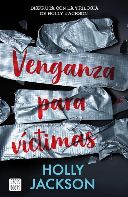 Venganza para víctimas - Holly Jackson,María Cárcamo Ramos - ebook