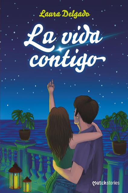 La vida contigo - Laura Delgado - ebook