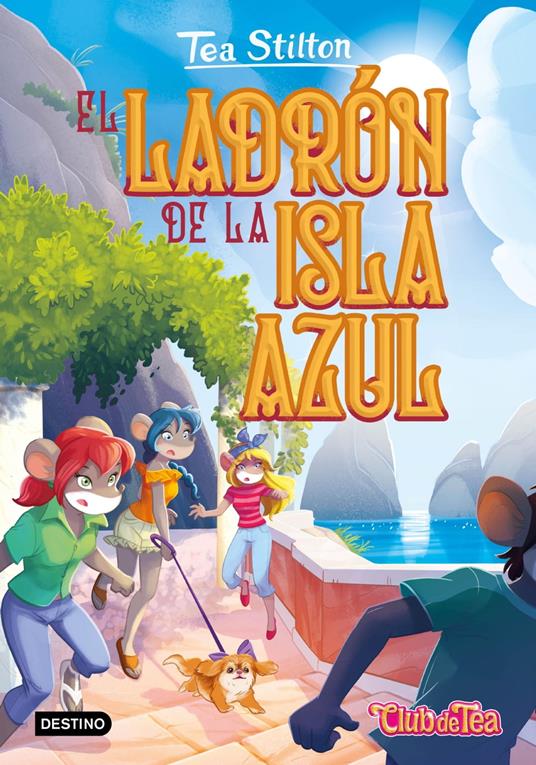 El ladrón de la isla azul - Tea Stilton,Helena Aguilà - ebook