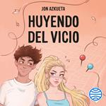 Huyendo del vicio