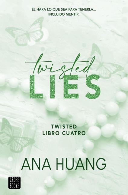 Twisted 4. Twisted Lies - Ana Huang,Mariona Gastó Jiménez - ebook