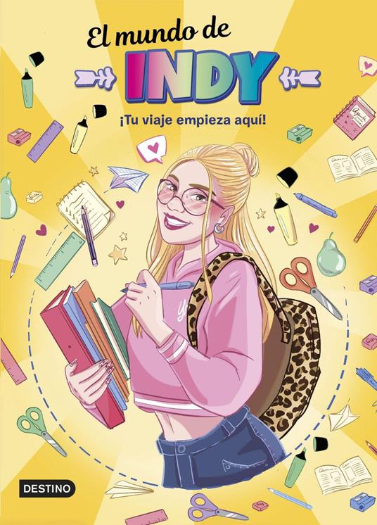 El Mundo de Indy. ¡Tu viaje empieza aquí! - El mundo de Indy - ebook