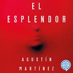 El Esplendor