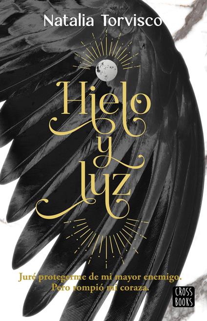 Hielo y luz - Natalia Torvisco - ebook