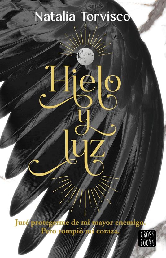 Hielo y luz - Natalia Torvisco - ebook