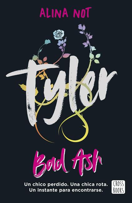 Tyler. Piezas rotas - Alina Not - ebook