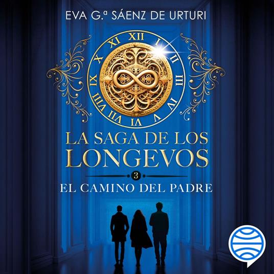 La saga de los longevos 3. El Camino del Padre