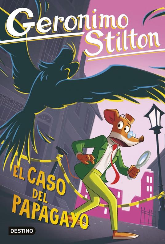 El caso del papagayo - Geronimo Stilton - ebook