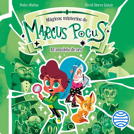 Marcus Pocus. Mágicos misterios 1. El amuleto de oro