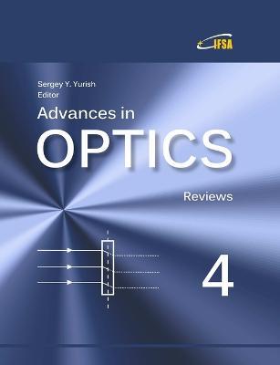 'Advances in Optics: Reviews', Vol. 4 - Sergey Yurish - cover