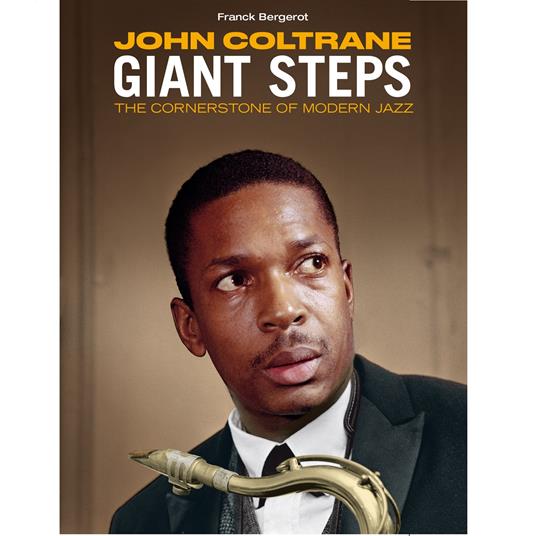 Giant Steps - Libro + CD Audio di John Coltrane