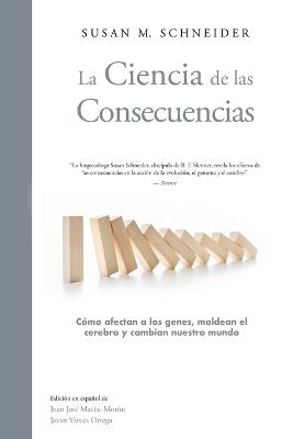 La Ciencia de las Consecuencias - Susan Schneider - cover